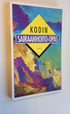 Petri Lahdentausta : Kodin sairaanhoito-opas