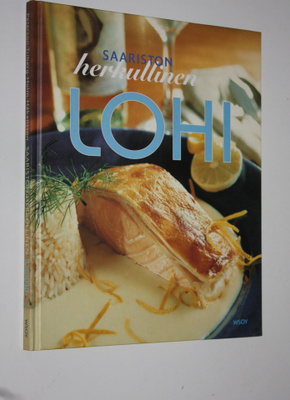 Aila (suom.) Pakarinen : Saariston herkullinen lohi