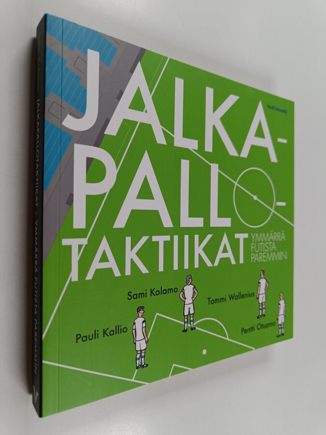 Tommi Wallenius ym. : Jalkapallotaktiikat