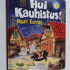 Mauri Kunnas : Hui kauhistus! - pikkukuva 1