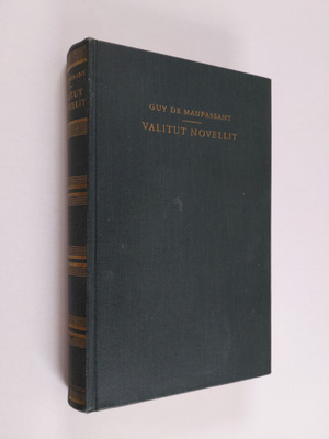 Guy de Maupassant : Valitut novellit