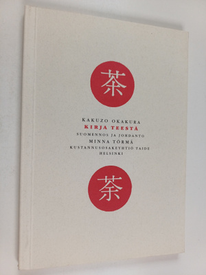 Kakuzo Okakura : Kirja teestä
