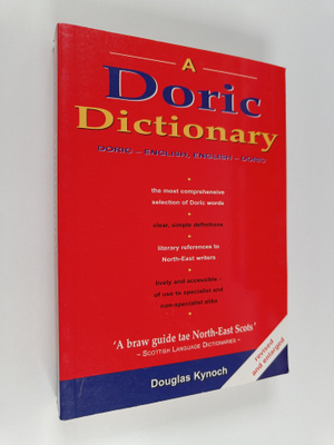 Douglas Kynoch : A Doric dictionary : two-way lexicon of ...