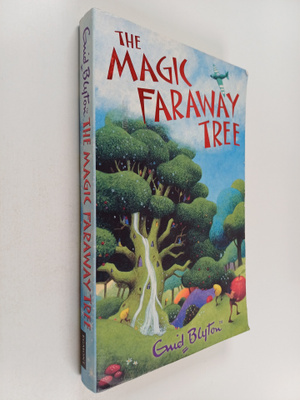 Enid Blyton : The Magic Faraway Tree