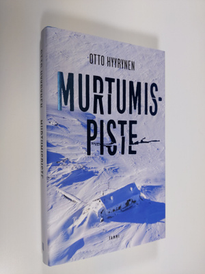 Otto Hyyrynen : Murtumispiste