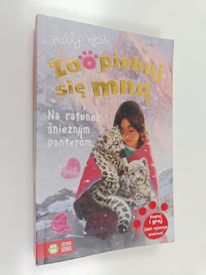 Holly Webb : Na ratunek snieznym panterom