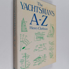 Henry Clarkson : The Yachtsman's A to Z - pikkukuva 1
