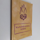 Kuninkaiden kirjat : käännösehdotus - pikkukuva 1