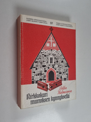 Pekka Halmesmaa : Kirkkokuri murroksen kynnyksellä : kirk...