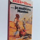Marshall Grover : Bill ja Ben ja mahtava Maxton - pikkukuva 1