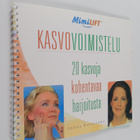 Leena Kiviluoma : Mimilift-kasvovoimistelu - pikkukuva 1