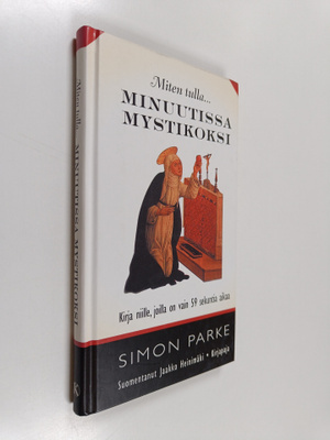 Simon Parke : Miten tulla... minuutissa mystikoksi : kirj...