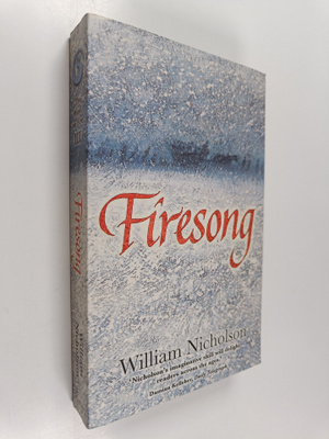 William Nicholson : Firesong