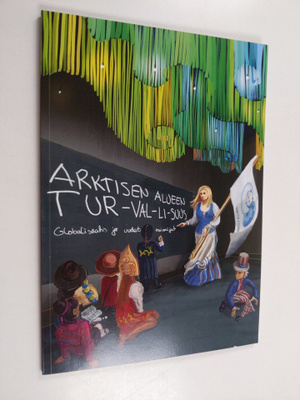 Arktisen alueen turvallisuus : globalisaatio ja uudet toi...