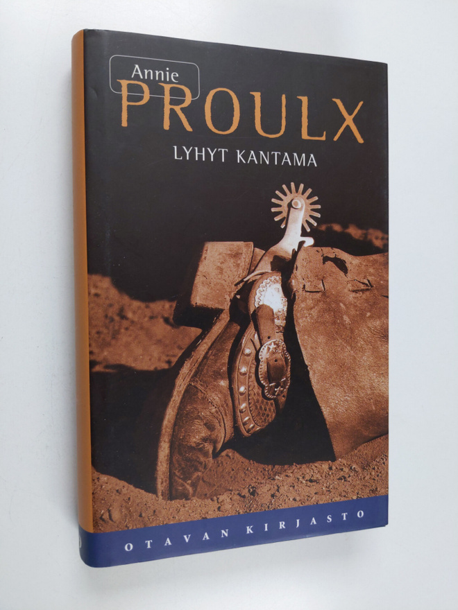 Annie Proulx : Lyhyt kantama : kertomuksia Wyomingista