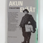 Tyyne Kettunen : Akun eväät : muistelmia lapsuuden kodista - pikkukuva 2