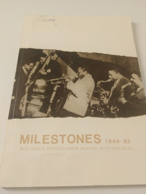 Pekka Mykrä (toim): Milestones 1944-82