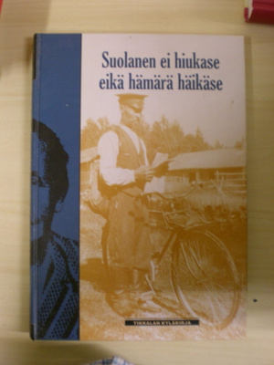 Suolanen ei  hiukase eikä hämärä häikäse