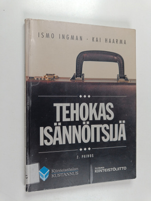 Ismo Ingman ym. : Tehokas isännöitsijä
