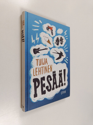 Tuija Lehtinen : Pesää!