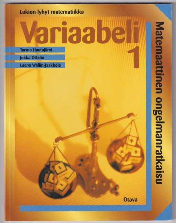Tarmo Hautajärvi: Variaabeli 1 - matemaattinen ongelmanratka
