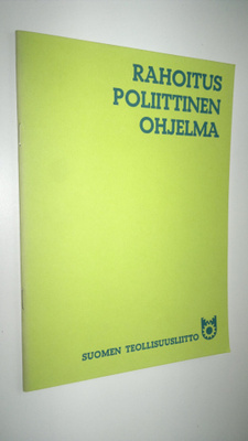 Rahoitus, Poliittinen ohjelma