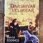 David Eddings: Darshivan velhotar - pikkukuva 1