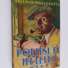 Freeman Wills Crofts : Poliisi ei hellitä - pikkukuva 1