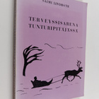 Saimi Lindroth : Terveyssisarena tunturipitäjässä - pikkukuva 1