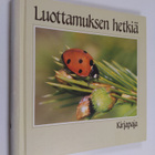 Luottamuksen hetkiä - pikkukuva 1