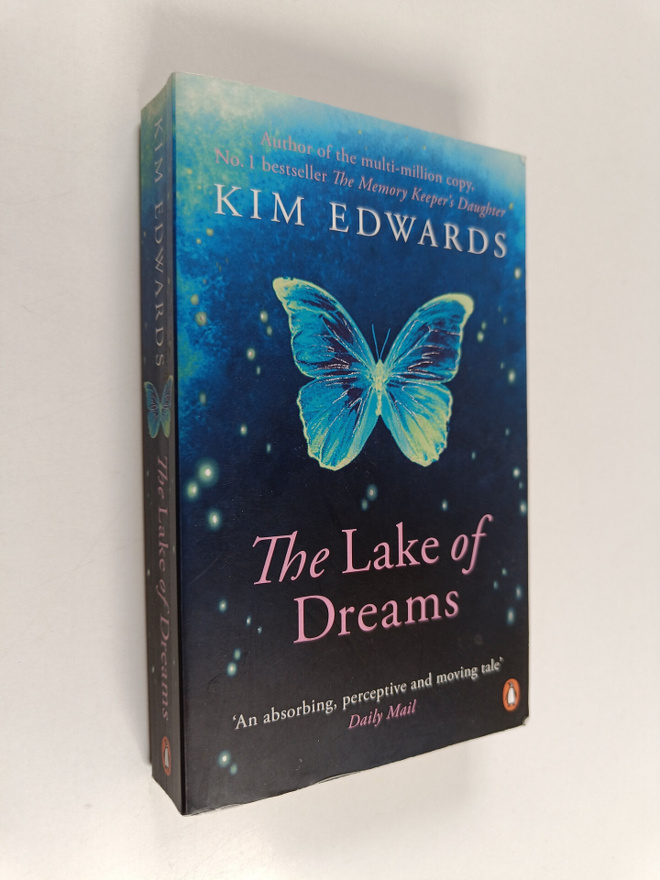 Kim Edwards : The Lake of Dreams