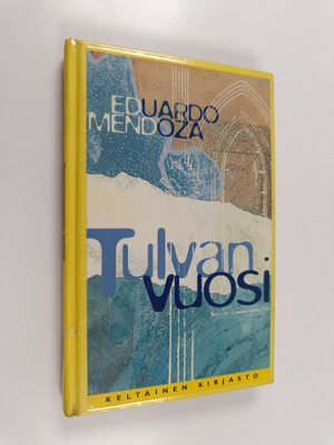 Eduardo Mendoza : Tulvan vuosi