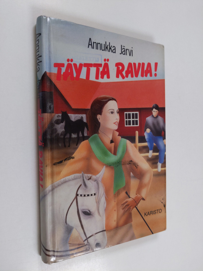 Annukka Järvi : Täyttä ravia!