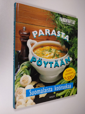 Parasta pöytään : suomalaista kotiruokaa