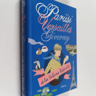 Helena Petäistö : Pariisi, Versailles, Giverny - pikkukuva 1