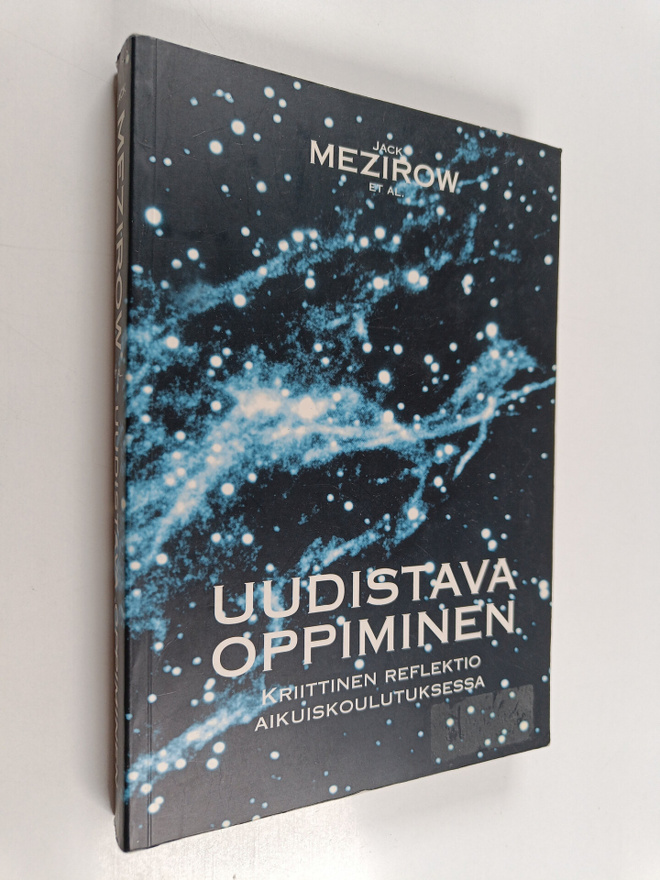 Jack ym. Mezirow : Uudistava oppiminen : kriittinen refle...