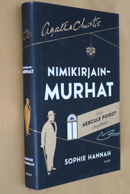 Sophie Hannah : Nimikirjainmurhat ( 1.p. 2014 )