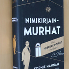 Sophie Hannah : Nimikirjainmurhat ( 1.p. 2014 ) - pikkukuva 1