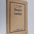 J. H. Erkko : Ilmojen lauluja - pikkukuva 1