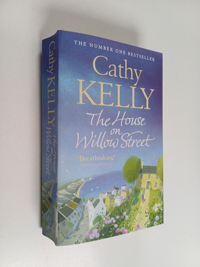 Cathy Kelly : The house on Willow Street