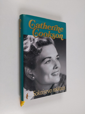 Catherine Cookson : Sokaiseva rakkaus