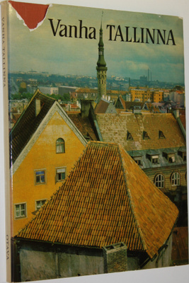 Erika Nivanka : Vanha Tallinna