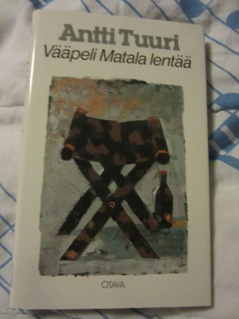 Antti Tuuri / Vääpeli Matala lentää * Novelleja *