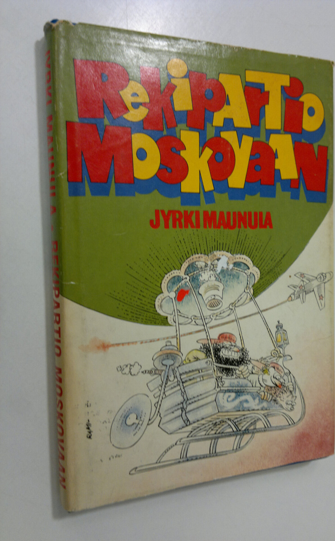 Jyrki Maunula : Rekipartio Moskovaan
