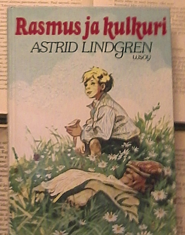 Astrid Lindgren - Rasmus ja kulkuri (sid.)