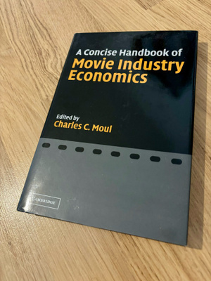 A Concise Handbook of Movie Industry Economics