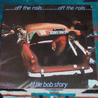 LITTLE BOB STORY ~ Off The Rails ~ LP Kaurismäki - pikkukuva 1