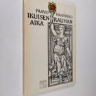 Paavo Haavikko : Ikuisen rauhan aika - pikkukuva 1