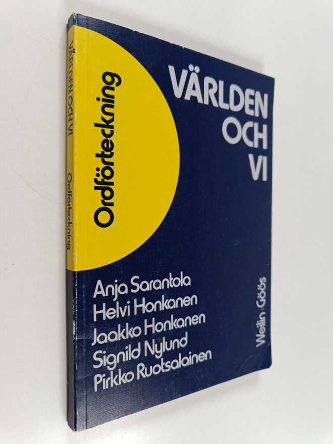 Anja Sarantola : Världen och vi Ordförteckning