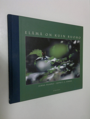 Jukka Paarma : Elämä on kuin ruoho